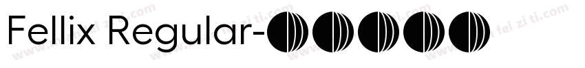 Fellix Regular字体转换